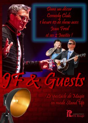 vignette JF et GUESTS     spectacle de magie 